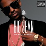 REVIEW: BIG SEAN - Finally Famous: The Album