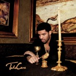 DRAKE - Take Care
