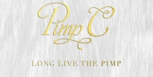 Pimp C: Long Live The Pimp